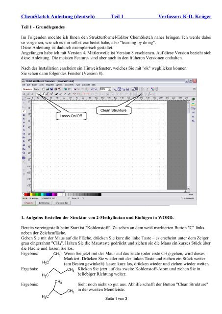 ChemSketch Anleitung (deutsch) Teil 1 Verfasser: K-D. Krüger