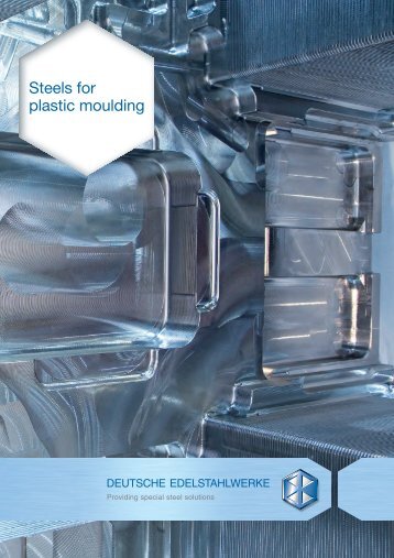 Plastic mould steels  - DEW-STAHL.COM