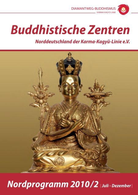 Buddhistische Zentren - Buddhismus im Norden