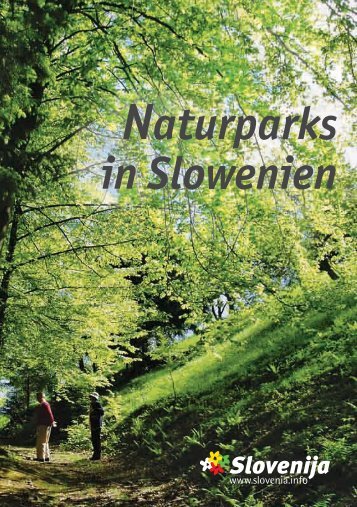 Naturparks in Slowenien - Slovenia