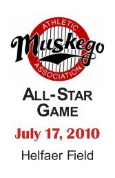 ALL-STAR GAME July 17, 2010 - Muskego Athletic Association