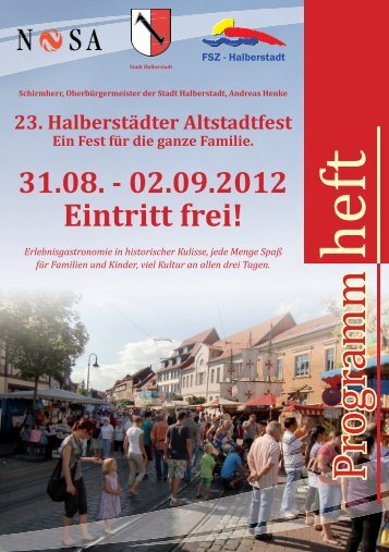 23. Halberstädter Altstadtfest Ein Fest für die ganze Familie. 31.08.