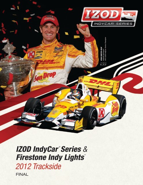 2012 Trackside - IZOD IndyCar Series Media Site - IndyCar.com