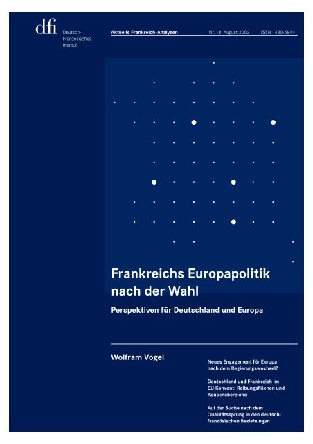 Wolfram Vogel Frankreichs  Europapolitik nach der Wahl - dfi