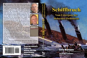 Schiffbruch Vom Untergang der Holocaust-Orthodoxie - Holo Heim