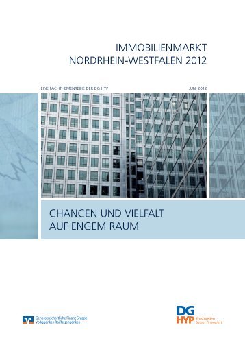 Immobilienmarkt Nordrhein-Westfalen 2012 - DG Hyp