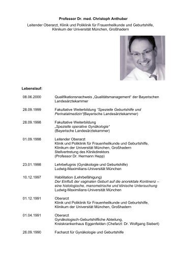 Professor Dr. med. Christoph Anthuber Leitender Oberarzt, Klinik ...