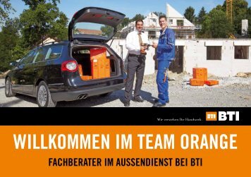 willkommen im team orange - BTI Befestigungstechnik GmbH & Co ...