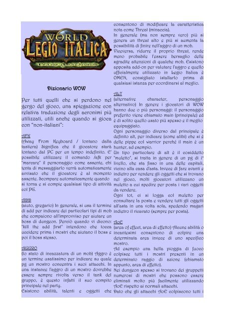 Dizionario WOW Per tutti quelli che si perdono nel gergo del gioco ...