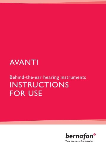 AVANTI INSTRUCTIONS FOR USE - True Hearing