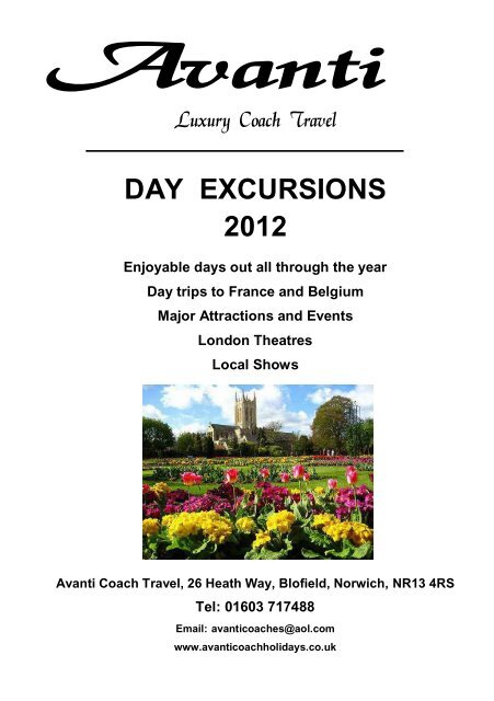 day excursions 2012 - Avanti Coach Holidays