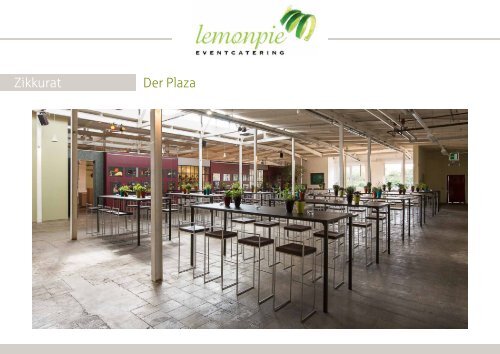 Zikkurat - lemonpie Eventmanagement und Catering GmbH