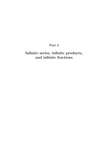 Infinite series, infinite products, and infinite fractions