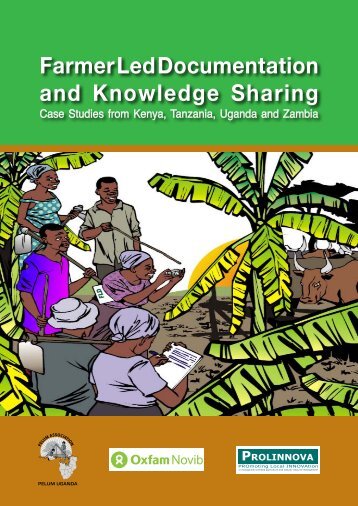 Farmer Led Documentation and Knowledge Sharing - Pelum Kenya