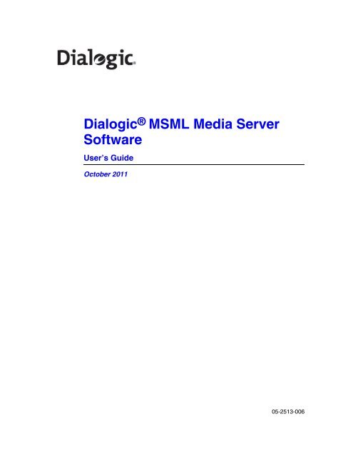 Dialogic Server Dialogic MSML Media Server Software User's Guide