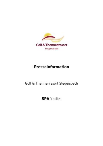 Presseinformation SPA´radies - Reiters Resort Stegersbach