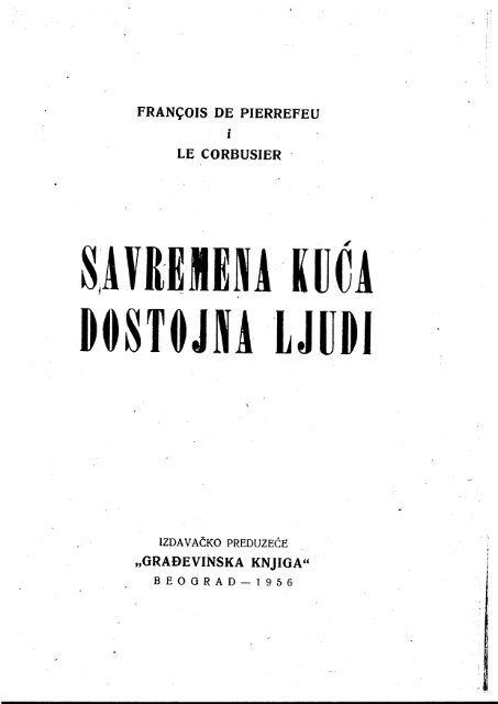 Savremena kuca dostojna ljudi