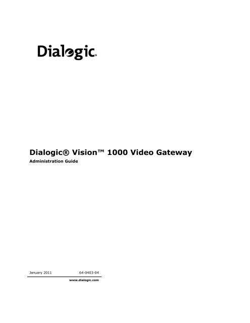 Dialogic Vision 1000 Video Gateway Administration Manual