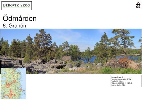 Fotomontage V112, 220m Ödmården - Bergvik Skog informerar om ...