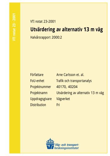 Utvärdering av alternativ 13 m väg - VTI