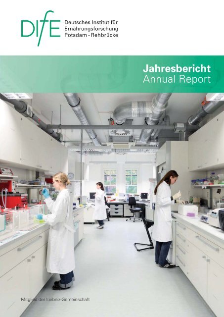 Deutsches Institut für Ernährungsforschung: Jahresbericht [2009 ...