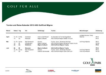 Turnier-und Reise-Kalender 2012 ASG GolfCard Migros - Golfpark