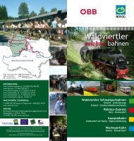 Der „Reblaus-Express“ verbindet das - Waldviertlerbahn