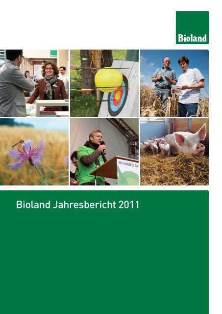 Bioland Jahresbericht 2011