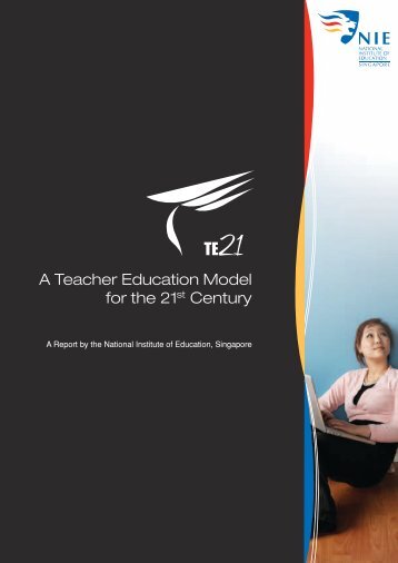 A Teacher Education Model for the 21 Century - National Institute of ...