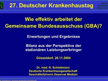 Dr. N. Schlottmann, Deutsche Krankenhausgesellschaft