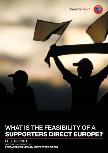WHAT IS THE FEASIBILITY OF A SupporterS Direct europe?