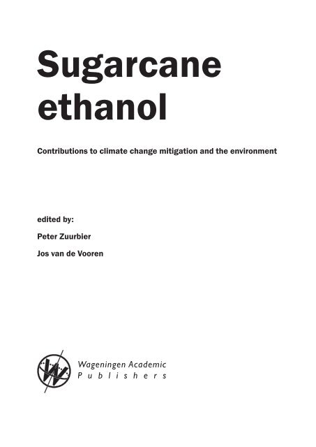 Sugarcane ethanol: Contributions to climate change - BAFF