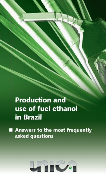 Production and use of fuel ethanol in Brazil - BAFF