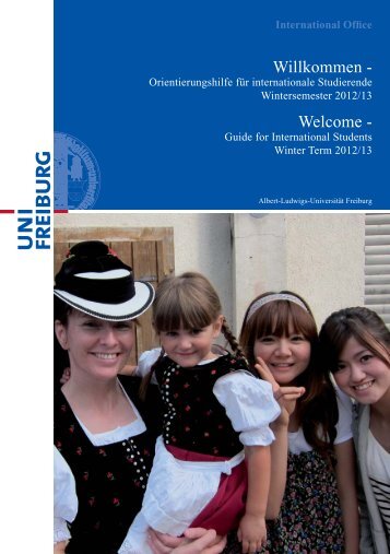Willkommen - Welcome - - Albert-Ludwigs-Universität Freiburg