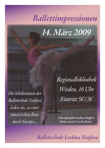 April 2009 Gründung der Ballettschule