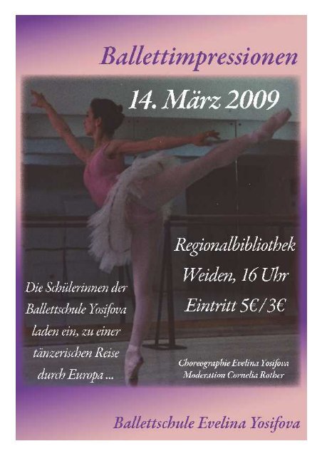 April 2009 Gründung der Ballettschule