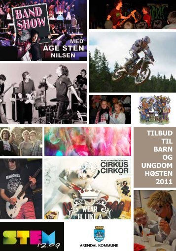 TILBUD TIL BARN OG UNGDOM HØSTEN 2011 - Arendal kommune