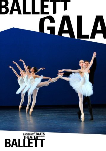 BALLETT GALA - Badisches Staatstheater - Karlsruhe