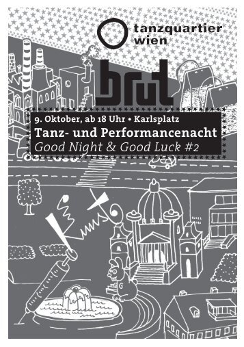 Tanz- und Performancenacht Good Night & Good Luck #2 - brut Wien