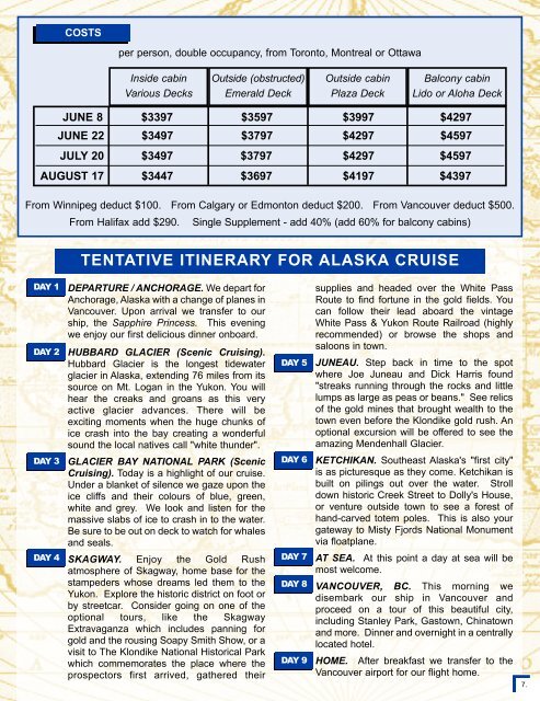 TenTATive iTinerArY FOr AlASKA cruiSe - Senior Tours Canada