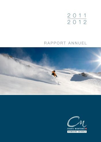 Rapport de Gestion Crans-Montana-Aminona SA