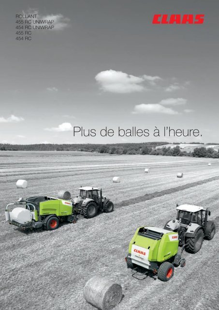 Plus de balles à l'heure. - CLAAS