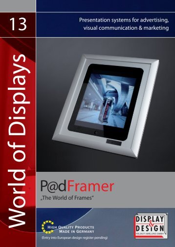 DD_PadFramer.indd 1 - Display & Design Helmut Amelung GmbH