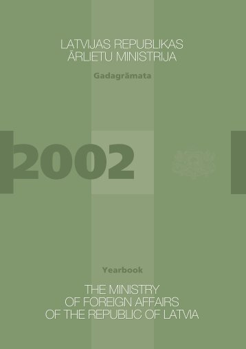 Latvijas Republikas Årlietu ministrijas gadagråmata 2002