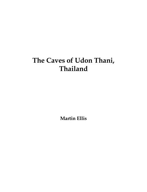 The Caves of Udon Thani, Thailand - Caves & Caving in Thailand
