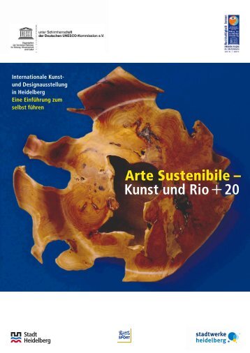 Arte Sustenibile – Kunst und Rio+20 - Arte Sustenibile UNO