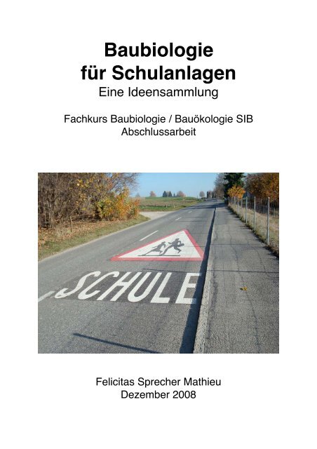 Baubiologie für Schulanlagen - bei der Schweizerischen ...