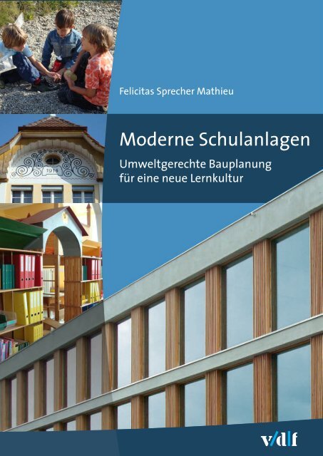 Baubiologie für Schulanlagen - bei der Schweizerischen ...
