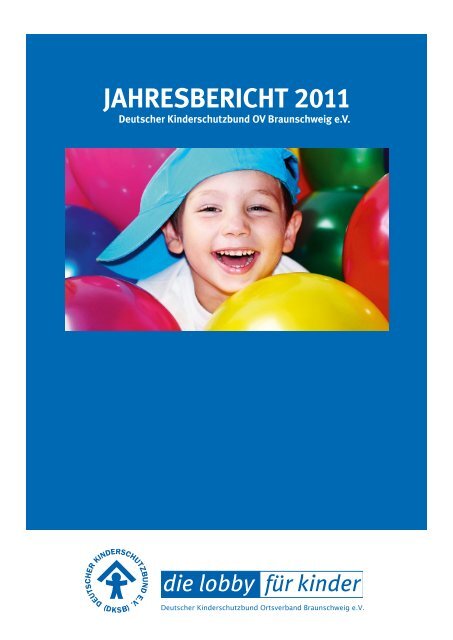 Jahresbericht 2011 - Kinderschutzbund in Braunschweig