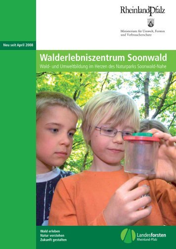 Walderlebniszentrum Soonwald - Naturpark Soonwald-Nahe